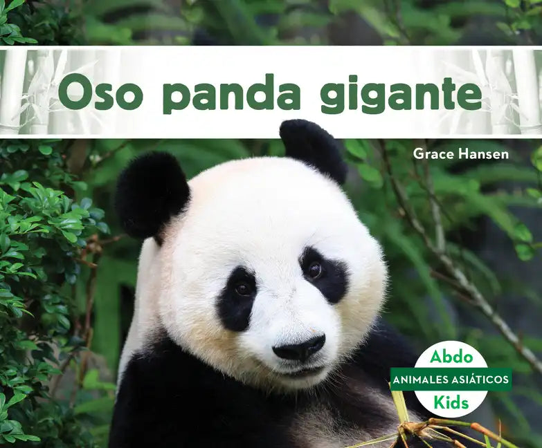 Oso Panda Gigante (Giant Panda) - Library Binding