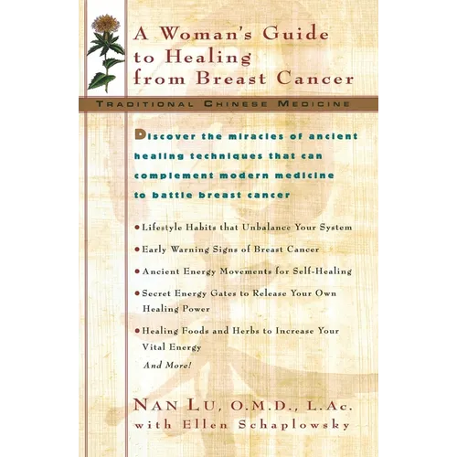 Tcm: A Woman's Guide to Healing From Breast Cancer - Paperback