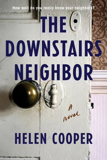 The Downstairs Neighbor - Paperback