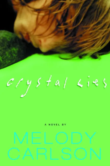 Crystal Lies - Paperback