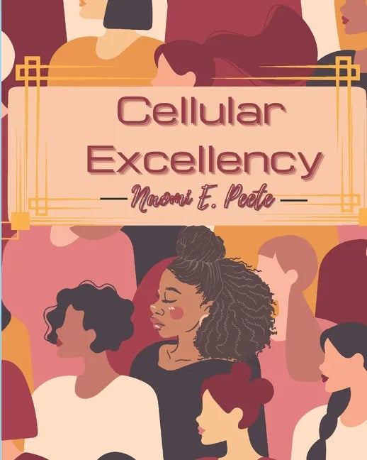 Cellular Excellency - Paperback