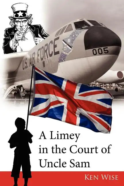A Limey in the Court of Uncle Sam - Paperback