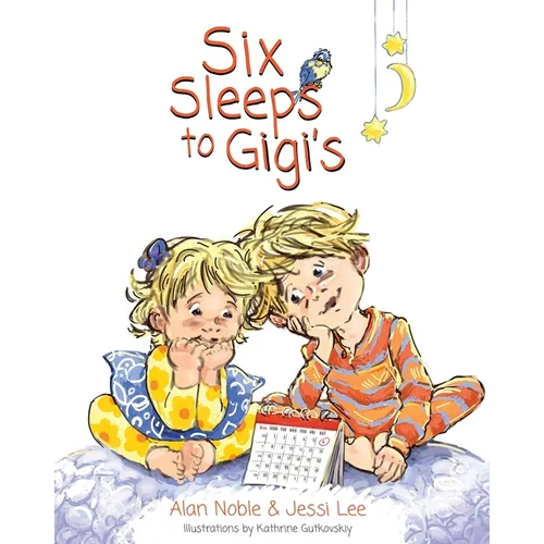 Six Sleeps to Gigi's - Paperback