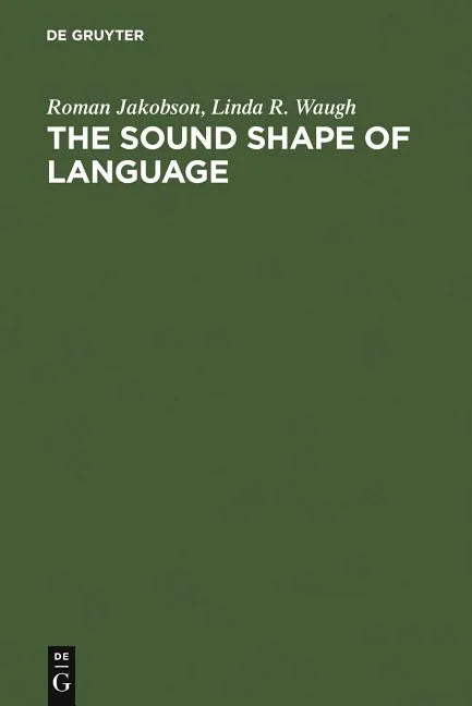 The Sound Shape of Language - Hardcover