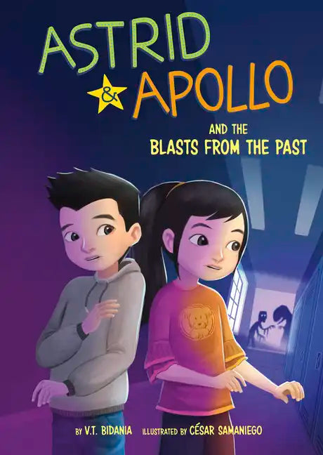 Astrid & Apollo and the Blast from the Past - Hardcover