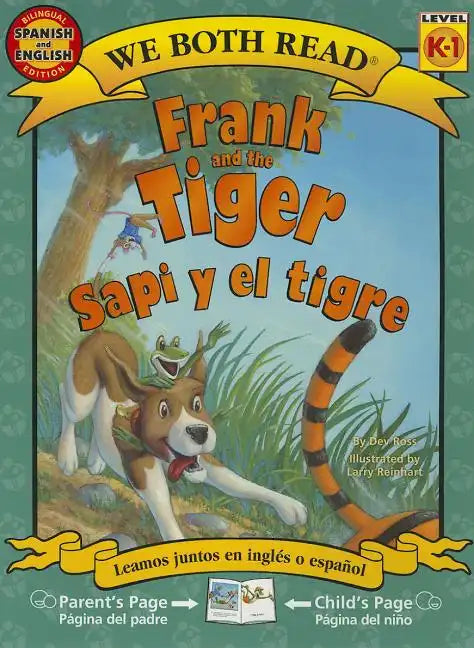 Frank and the Tiger/Sapi y El Tigre - Paperback