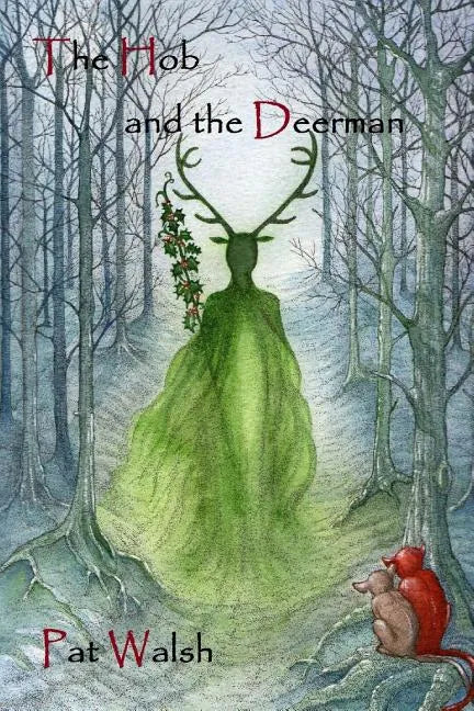The Hob and the Deerman - Paperback