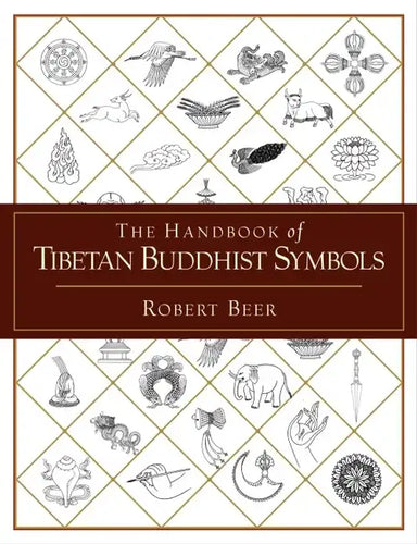 The Handbook of Tibetan Buddhist Symbols - Paperback