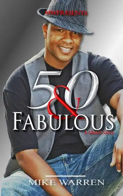 50 & Fabulous - Paperback