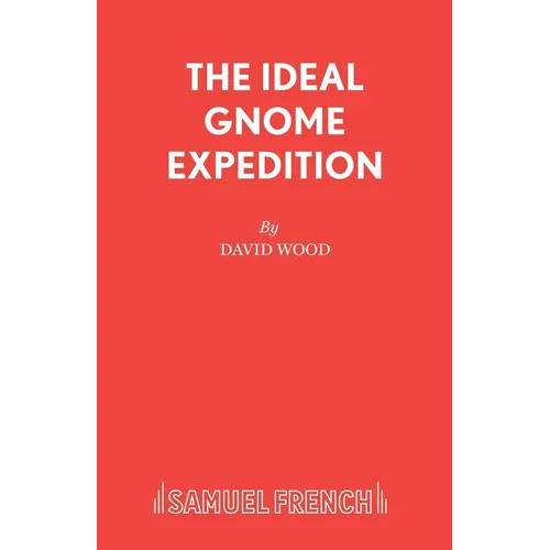 The Ideal Gnome Expedition - Paperback
