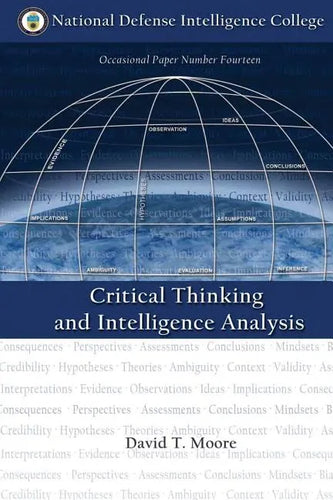 Critical Thinking and Intelligence Analysis - Paperback