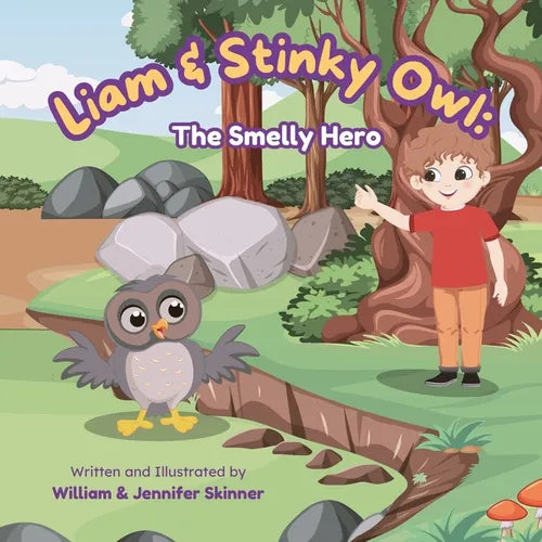 Liam & Stinky Owl: The Smelly Hero - Paperback