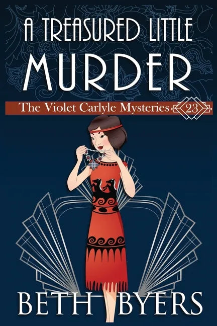 A Treasured Little Murder: A Violet Carlyle Cozy Historical Mystery - Paperback