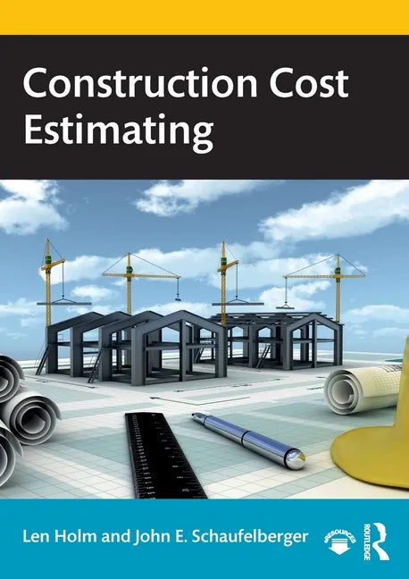 Construction Cost Estimating - Paperback