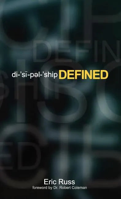 Discipleship Defined - Hardcover