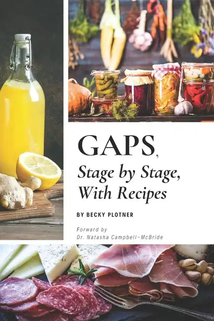 GAPS, Stage by Stage, With Recipes - Paperback