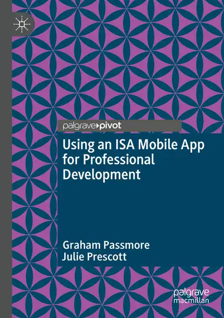 Using an ISA Mobile App for Professional Development - Paperback