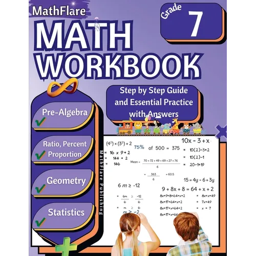 MathFlare - Math Workbook 7th Grade: Math Workbook Grade 7: Pre-Algebra, Ratio and Proportion, Percentage, Geometry and Statistics - Paperback