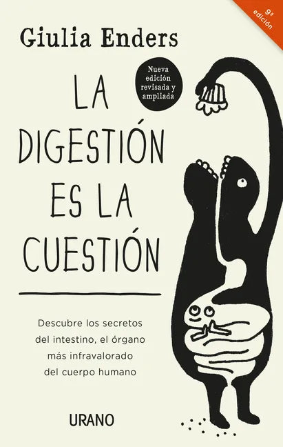 La Digestion Es La Cuestion -Edicion Revisada - Paperback