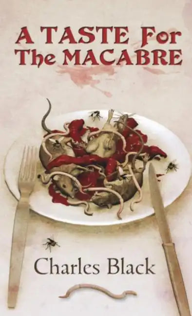 A Taste for the Macabre - Paperback