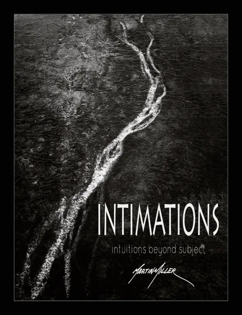 Intimations: Intuitions Beyond Subject - Hardcover