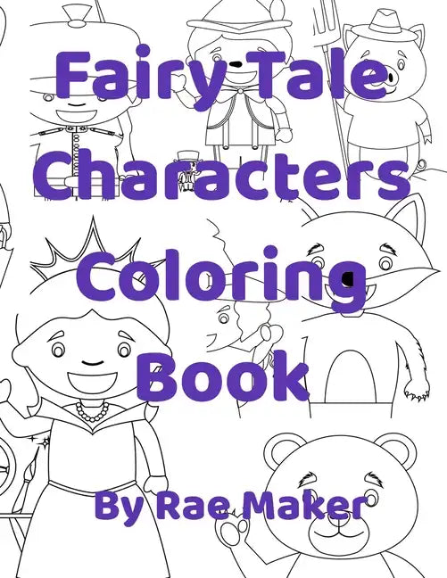 Fairy Tale Characters Coloring Book - Paperback