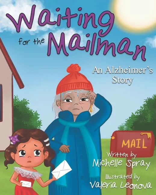 Waiting for the Mailman: An Alzheimer's Story - Paperback