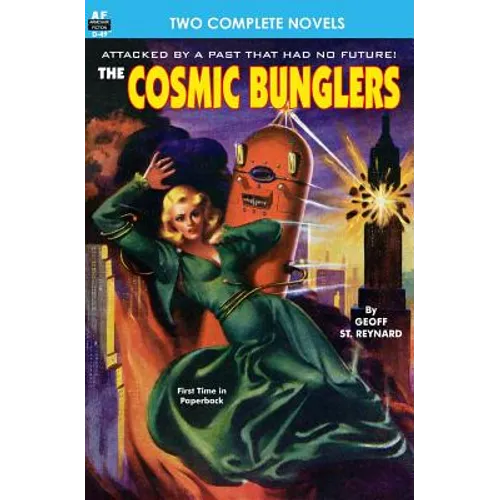 Cosmic Bunglers & The Buttoned Sky - Paperback