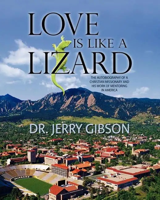 Love Is Like a Lizard - Paperback