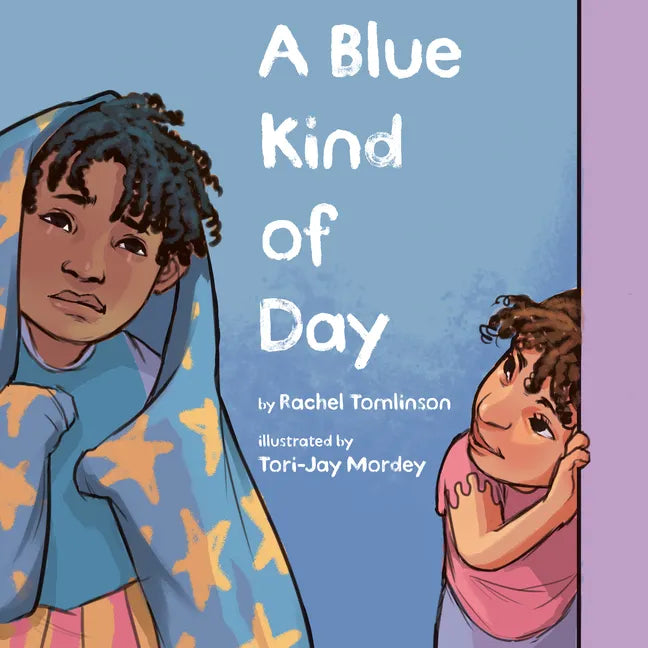 A Blue Kind of Day - Hardcover