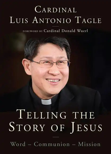 Telling the Story of Jesus: Word-Communion-Mission - Paperback