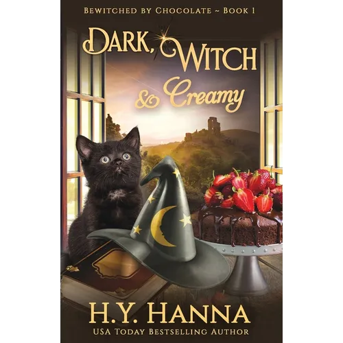 Dark, Witch & Creamy: Bewitched By Chocolate Mysteries - Book 1 - Paperback