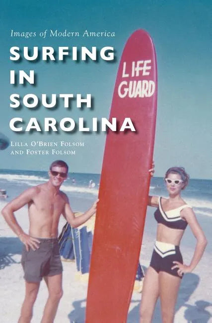 Surfing in South Carolina - Hardcover