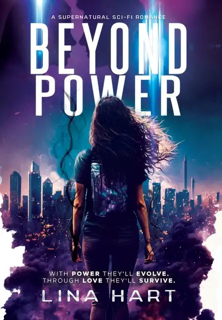 Beyond Power: A Supernatural Sci-Fi Romance - Hardcover