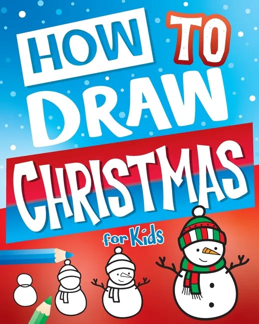 How to Draw Christmas for Kids - Paperback