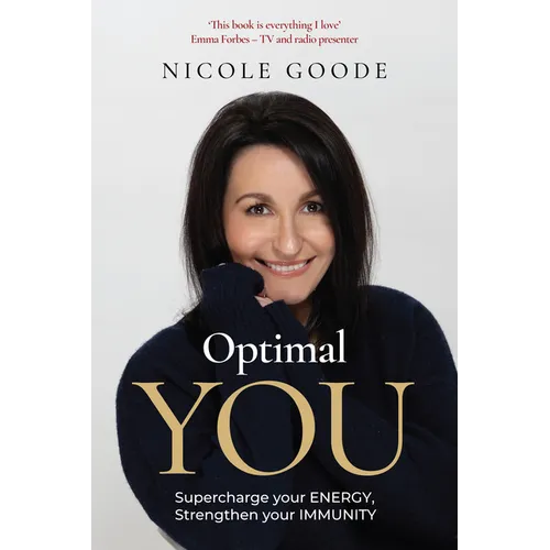 Optimal You: Supercharge Your Energy, Strengthen Your Immunity - Hardcover