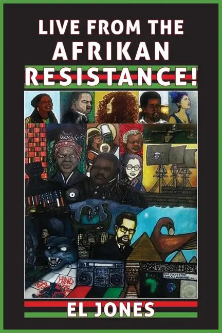 Live from the Afrikan Resistance! - Paperback