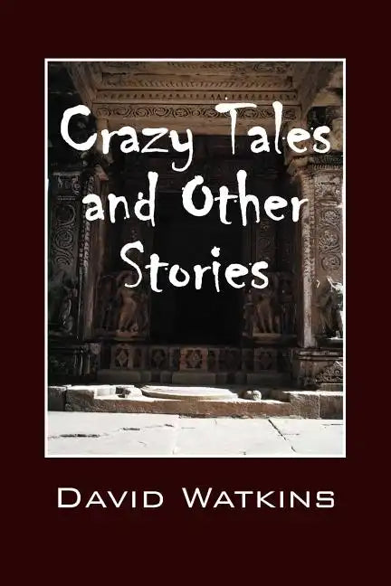 Crazy Tales and Other Stories - Paperback