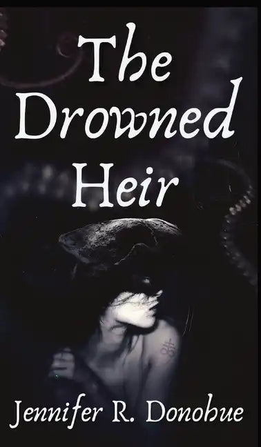 The Drowned Heir - Hardcover