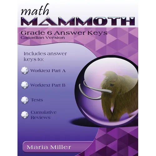Math Mammoth Grade 6 Answer Keys, Canadian Version - Paperback
