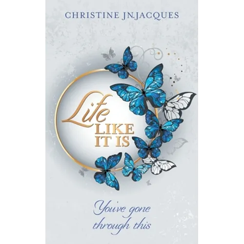 Life Like It Is: You've Gone Through This - Paperback