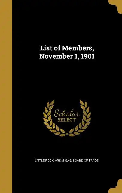 List of Members, November 1, 1901 - Hardcover