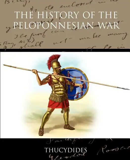 The History of the Peloponnesian War - Paperback