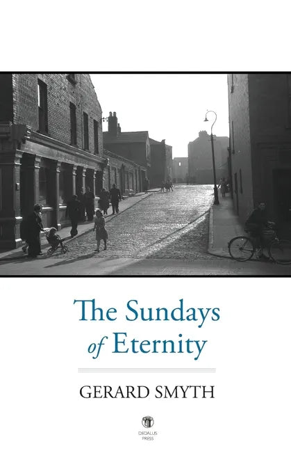 The Sundays of Eternity - Paperback