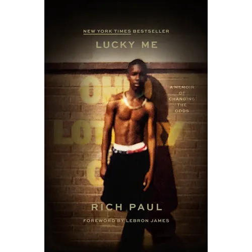 Lucky Me: A Memoir of Changing the Odds - Paperback