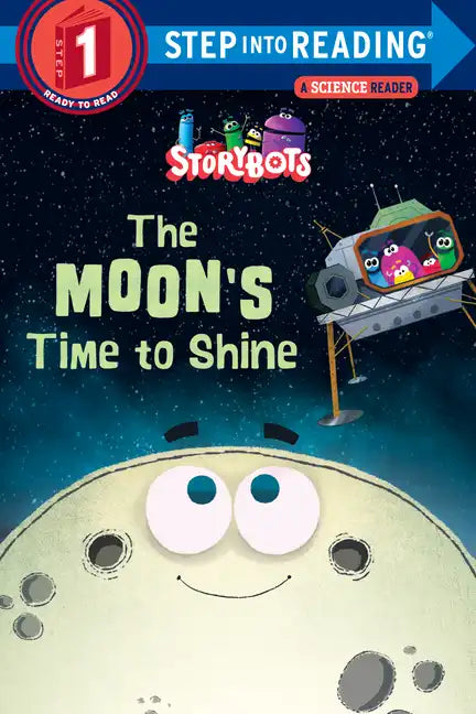 The Moon's Time to Shine (Storybots) - Paperback