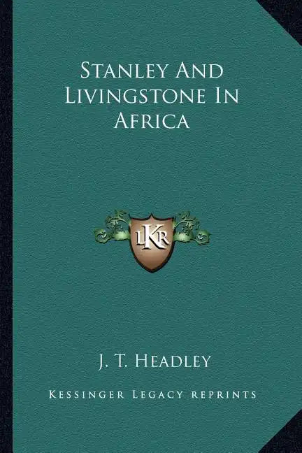 Stanley and Livingstone in Africa - Paperback