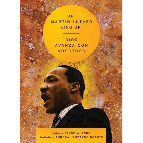 Our God Is Marching on \ Dios Avanza Con Nosotros (Spanish Edition) - Paperback