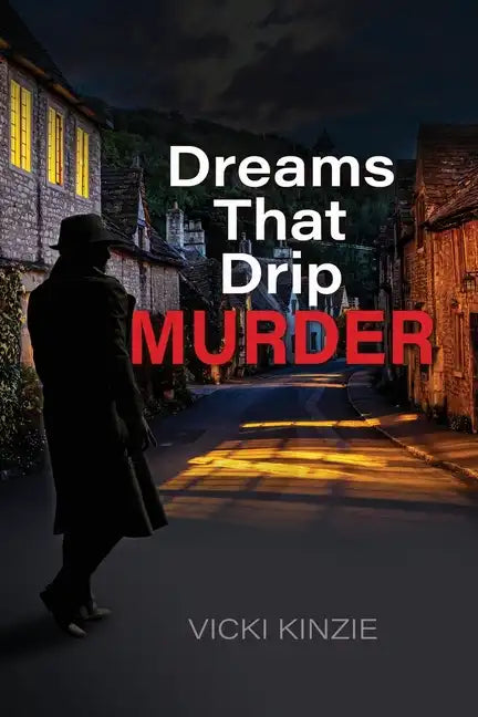Dreams That Drip Murder - Paperback