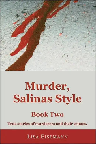 Murder, Salinas Style: Book Two - Paperback